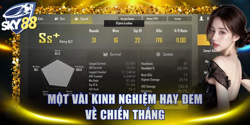 Một vài kinh nghiệm hay đem về chiến thắng 